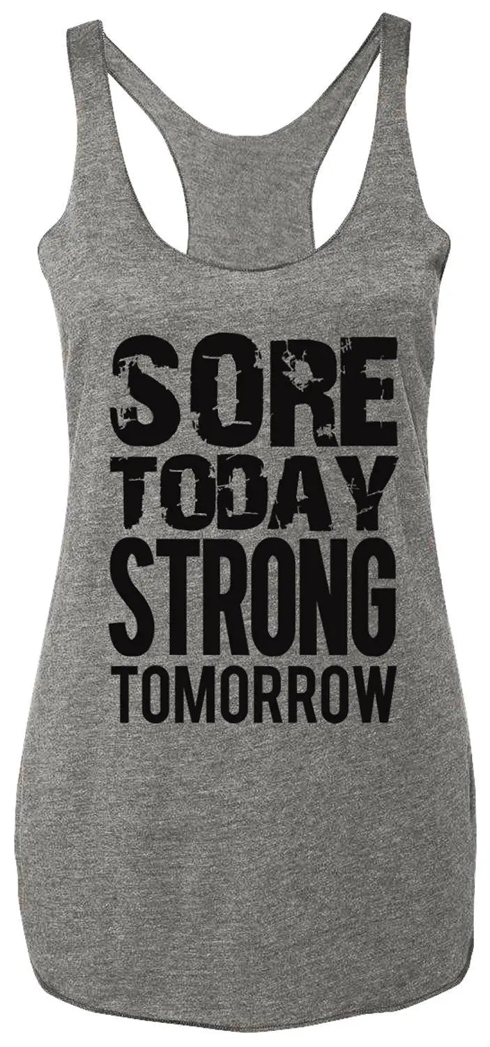 Sore Today STRONG Tomorrow Workout Tank Top Gray with Black - Image #1