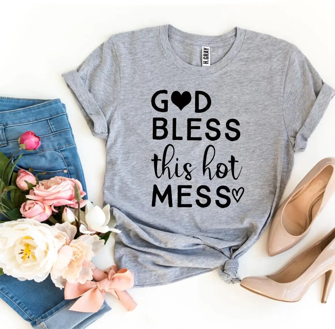 God Bless This Hot Mess T-shirt - Image #2